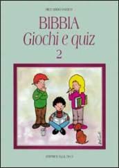 Bibbia, giochi e quiz. 2.