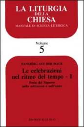 La liturgia della Chiesa. Manuale di scienza liturgica: 5