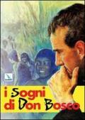 I sogni di don Bosco