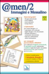 @men. Immagini e messalino. Anno A. Con calendario liturgico. CD-ROM