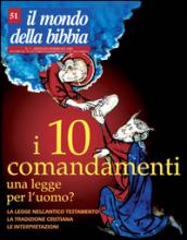 Il mondo della Bibbia (2000). 51: I dieci comandamenti