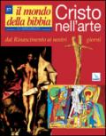 Il mondo della Bibbia (2001). 57.Cristo nell'arte del Rinascimento