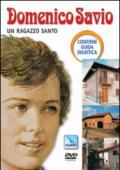 Domenico Savio. Un ragazzo santo. Con DVD