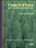 I boschi d'Italia. Sinecologia e biodiversità