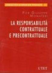 La responsabilità contrattuale e precontrattuale. Case-book.