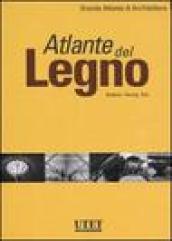 Atlante del legno. Ediz. illustrata