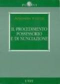 Il procedimento possessorio di nunciazione