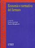 Economia e normativa del farmaco