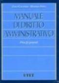 Manuale di diritto amministrativo. Principi generali