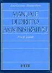 Manuale di diritto amministrativo. Principi generali