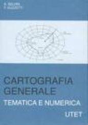 Cartografia generale tematica e numerica