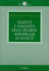 Validità e invalidità delle delibere assembleari di società