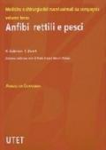 Medicina e chirurgia dei nuovi animali da compagnia. Anfibi rettili e pesci