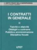 I contratti in generale. 2: Tipicità e atipicità, obblighi a contrarre