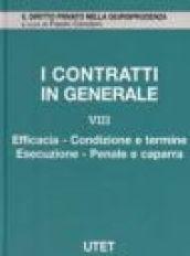 I contratti in generale. Vol. 8: Efficacia, condizione e termine.