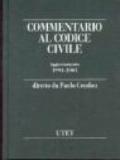 Commentario al Codice civile. Aggiornamento 1991-2001 vol. 1-4