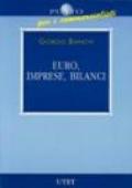 Euro, imprese, bilanci