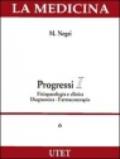 Progressi: Fisiopatologia e clinica diagnostica-Farmacoterapia. Con CD-Rom (2 vol.)