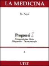 Progressi: Fisiopatologia e clinica diagnostica-Farmacoterapia. Con CD-Rom (2 vol.)