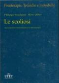 Le scoliosi. Trattamento fisioterapico e ortopedico, fisioterapia, tecniche e metodiche