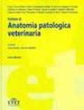 Trattato di anatomia patologica veterinaria