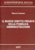 Nuovo diritto privato nella pubblica amministrazione