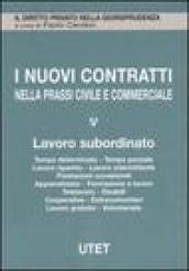 I nuovi contratti nella prassi civile e commerciale: 5