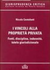 I vincoli della proprietà privata. Tutela giurisdizionale