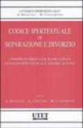 Codice ipertestuale di separazione e divorzio. Commentario con banca dati di giurisprudenza e legislazione