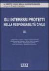 Gli interessi protetti nella responsabilità civile: 2