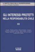 Gli interessi protetti nella responsabilità civile: 3