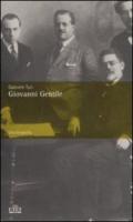 Giovanni Gentile. Una biografia