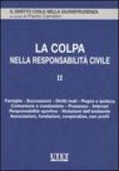 La colpa nella responsabilità civile: 2