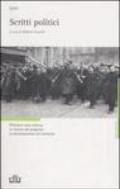 Scritti politici. Riflessioni sulla violenza. Le illusioni del progresso. La decomposizione del marxismo