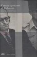 Cattura e processo di Eichmann. DVD. Con libro