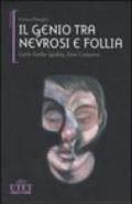 Il genio tra nevrosi e follia. Carlo Emilio Gadda, Dino Campana