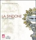 La Sindone e il suo museo. Ediz. illustrata. Con DVD