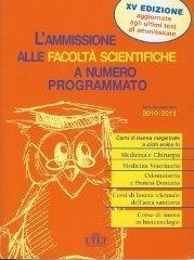 Ammissione alle facoltà scientifiche. Anno 2010-2011