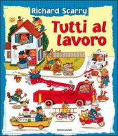 Tutti al lavoro