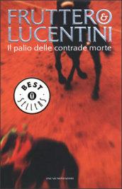 Il palio delle contrade morte (Oscar bestsellers Vol. 35)
