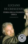 Storia della filosofia greca - 1. I presocratici