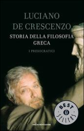 Storia della filosofia greca - 1. I presocratici