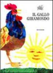 Il gallo giramondo