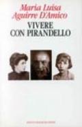 Vivere con Pirandello