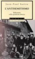 L'antisemitismo. Riflessioni sulla questione ebraica