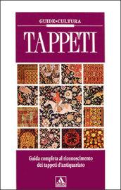 Tappeti. Ediz. illustrata