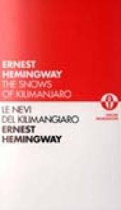 Le nevi del Kilimangiaro-The snows of Kilimangiaro