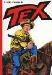 Il mio nome è Tex