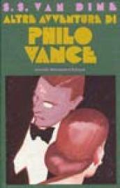 Altre avventure di Philo Vance