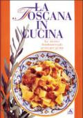 La Toscana in cucina